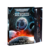 Libro - WH40K 500 Worlds Titus: The Battle for Unity Begins (Inglés)