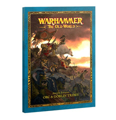 Warhammer The Old World - Arcane Journal: Orc & Goblin Tribes (Inglés)