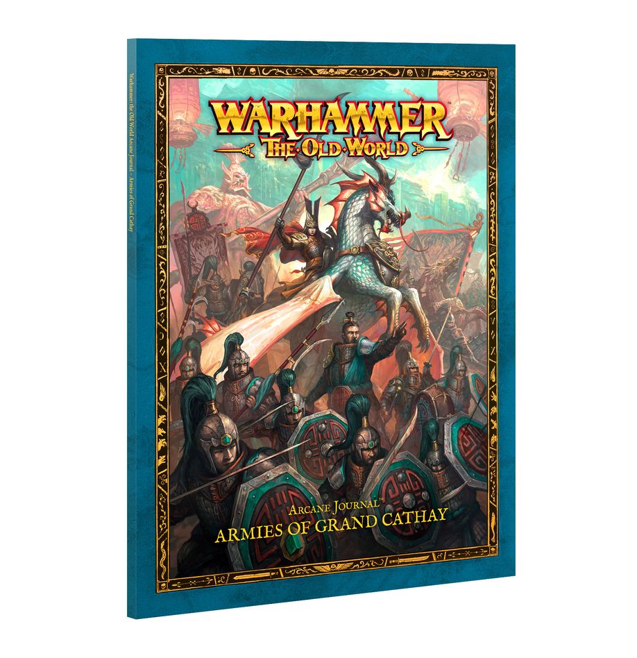 Warhammer The Old World - Arcane Journal: Armies of Grand Cathay (Inglés)