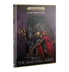 Libro - WHAOS Dawnbringers The Mad King Rises Book IV (Inglés) - Gamesmart - Games Workshop